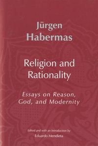 Religion and Rationality - Eduardo Mendieta