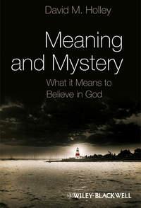 Meaning and Mystery,  audiobook. ISDN43528799