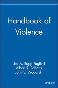 Handbook of Violence,  аудиокнига. ISDN43529103