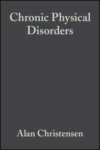 Chronic Physical Disorders, Alan  Christensen audiobook. ISDN43529295