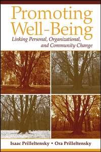 Promoting Well-Being - Isaac Prilleltensky
