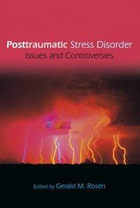 Posttraumatic Stress Disorder,  аудиокнига. ISDN43529423