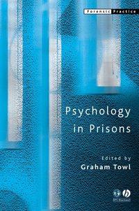 Psychology in Prisons,  audiobook. ISDN43529575