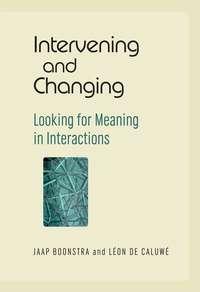 Intervening and Changing - Jaap Boonstra