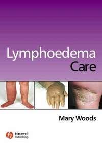 Lymphoedema Care,  audiobook. ISDN43529839