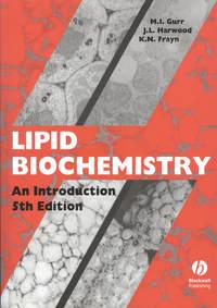 Lipid Biochemistry - John Harwood