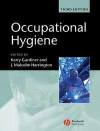 Occupational Hygiene, Kerry  Gardiner audiobook. ISDN43530039