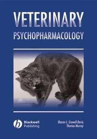 Veterinary Psychopharmacology, Thomas  Murray audiobook. ISDN43530479