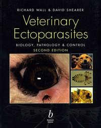 Veterinary Ectoparasites - David Shearer