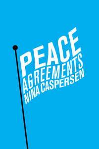 Peace Agreements,  аудиокнига. ISDN43531567
