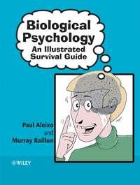 Biological Psychology - Paul Aleixo