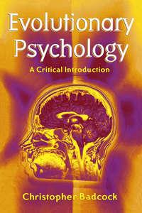 Evolutionary Psychology,  audiobook. ISDN43531655