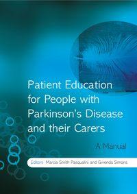 Patient Education for People with Parkinsons Disease and their Carers, Gwenda  Simons audiobook. ISDN43531823