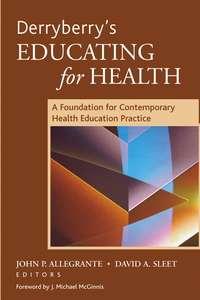 Derryberrys Educating for Health,  audiobook. ISDN43532895