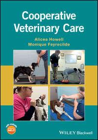 Cooperative Veterinary Care, Alicea  Howell audiobook. ISDN43532959