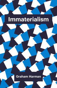 Immaterialism,  audiobook. ISDN43533167