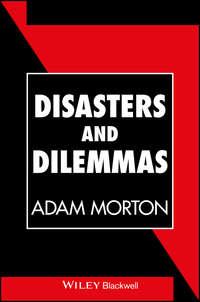 Disasters and Dilemmas,  audiobook. ISDN43533295
