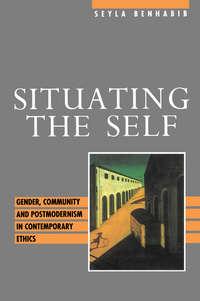 Situating the Self,  audiobook. ISDN43533359