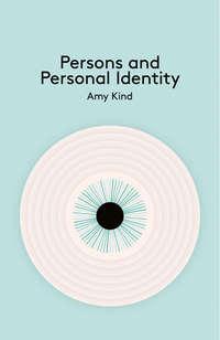 Persons and Personal Identity - Сборник