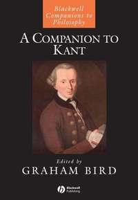 A Companion to Kant - Сборник