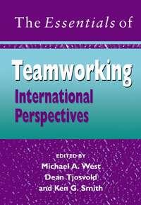 The Essentials of Teamworking, Dean  Tjosvold audiobook. ISDN43533775