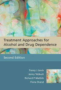 Treatment Approaches for Alcohol and Drug Dependence, Nick  Heather audiobook. ISDN43534090