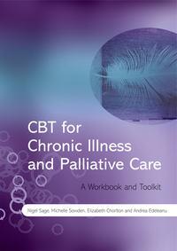 CBT for Chronic Illness and Palliative Care, Nigel  Sage audiobook. ISDN43534154