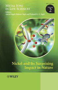 Nickel and Its Surprising Impact in Nature, Helmut  Sigel audiobook. ISDN43534202