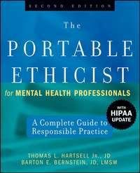The Portable Ethicist for Mental Health Professionals,  audiobook. ISDN43534554