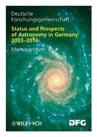 Status and Prospects of Astronomy in Germany 2003-2016, Deutsche Forschungsgemeinschaft (DFG) аудиокнига. ISDN43534690