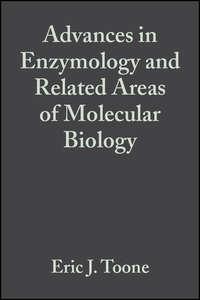 Advances in Enzymology and Related Areas of Molecular Biology,  audiobook. ISDN43535282