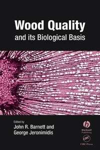 Wood Quality and its Biological Basis, John  Barnett аудиокнига. ISDN43535522