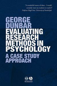 Evaluating Research Methods in Psychology,  audiobook. ISDN43535754