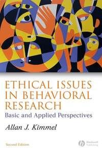 Ethical Issues in Behavioral Research - Сборник