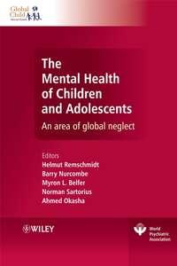 The Mental Health of Children and Adolescents, Norman  Sartorius Hörbuch. ISDN43535770
