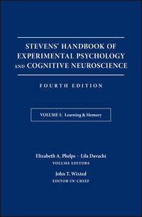 Stevens Handbook of Experimental Psychology and Cognitive Neuroscience, Learning and Memory - John Wixted