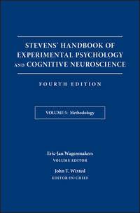Stevens Handbook of Experimental Psychology and Cognitive Neuroscience, Methodology - Eric-Jan Wagenmakers