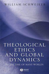 Theological Ethics and Global Dynamics,  audiobook. ISDN43536290