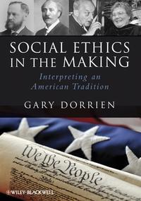 Social Ethics in the Making,  audiobook. ISDN43536442