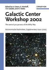 Proceedings of the Galactic Center Workshop 2002, Astronomische Nachrichten Supplementary Issue 1/2003 - Angela Cotera