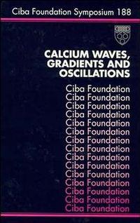 Calcium Waves, Gradients and Oscillations, Kate  Ackrill audiobook. ISDN43536842