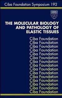 The Molecular Biology and Pathology of Elastic Tissues,  audiobook. ISDN43536858
