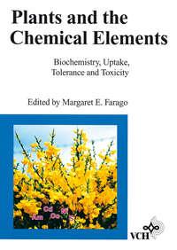 Plants and the Chemical Elements,  audiobook. ISDN43536954