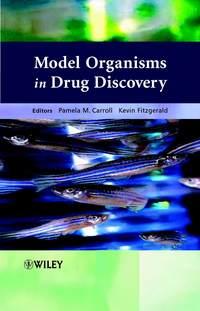Model Organisms in Drug Discovery, Kevin  Fitzgerald audiobook. ISDN43537058