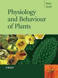 Physiology and Behaviour of Plants,  аудиокнига. ISDN43537298