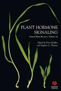 Annual Plant Reviews, Plant Hormone Signaling, Peter  Hedden audiobook. ISDN43537450