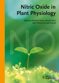 Nitric Oxide in Plant Physiology, John  Pichtel audiobook. ISDN43537522