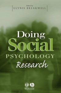 Doing Social Psychology Research - Сборник