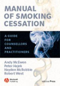 Manual of Smoking Cessation, Robert  West audiobook. ISDN43537738