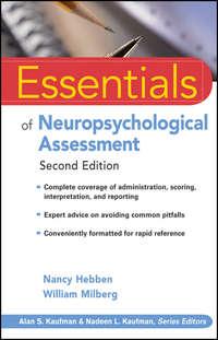 Essentials of Neuropsychological Assessment, Nancy  Hebben audiobook. ISDN43537850